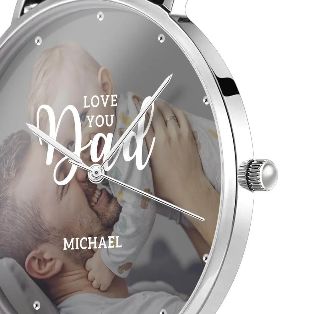 Personalized Love you Dad Photo Watch Father's Day Gift 40mm